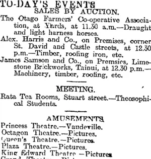 TO-DAY'S EVENTS. (Otago Daily Times 16-6-1917)