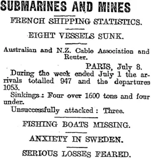 SUBMARINES AND MINES (Otago Daily Times 10-7-1917)