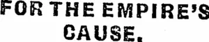FOR THE EMPIRE'S CAUSE. (Otago Daily Times 11-7-1917)