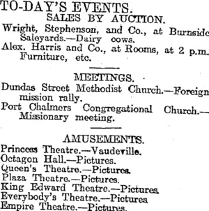 TO-DAY'S EVENTS. (Otago Daily Times 11-7-1917)