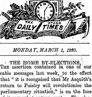THE OTAGO DAILY TIMES MONDAY,MARCH 1, 1920. THE HOME BY-ELECTIONS. (Otago Daily Times 1-3-1920)