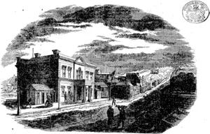 CUSTOM HOUSE, AND PORTION OP HIGH-STREET, DUNEDIN. (Otago Witness, 16 April 1864)