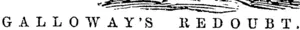 GALLOWAY'S REDOUBT. (Otago Witness, 05 March 1864)