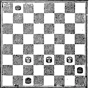 BLACK  WHITS.  White to play and win. (Otago Witness, 06 September 1879)