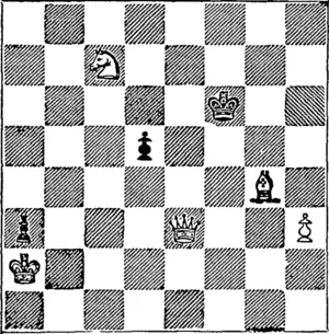 No. 302. BIiAOK.  WHITE.  . White to play and mate in three moves. (Otago Witness, 12 March 1881)