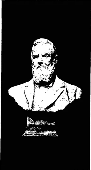 BUST STATUE OP THE LATE SIR JOHN —L. Daroux, photo. MACKENZIE,  Unveiled last week by the Premier in the library of Parliament Buildings, Wellington. (Otago Witness, 12 August 1903)