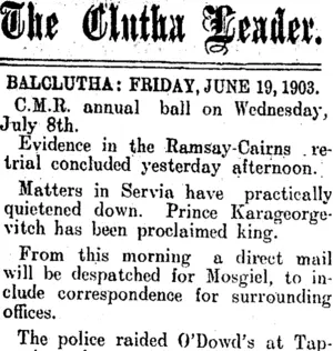 The Clutha Leader. BALCLUTHA: FRIDAY, JUNE 19, 1903. (Clutha Leader 19-6-1903)