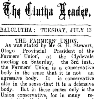 The Clutha Leader. BALCLUTHA: TUESDAY, JULY 13. THE FARMERS' UNION. (Clutha Leader 13-7-1909)