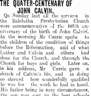 THE QUATER-CENTENARY OF JOHN CALVIN. (Clutha Leader 13-7-1909)