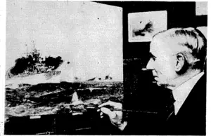 Fox Photo. Mr, Frank Mason,, R.1., putting the finishing touches to his (painting oftheßattle of the River Plate; in which the cruisers A jax, Achilles, and fought, and defeated 'the German Admiral .. GrafSpee. (Evening Post, 15 April 1940)