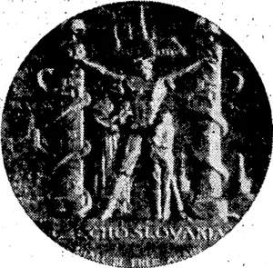 Medal issued in New York and given to subscribers to the Czechoslovakia Fund. This medal, dated March 15, 1939, is the property of the New Zealand Numismatic Society. It is made of a yellow alloy. (Evening Post, 29 August 1940)
