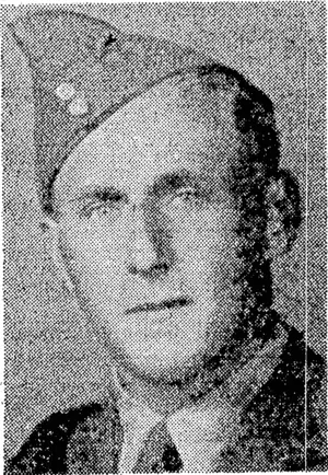 Captain K. J. White, who was recently awarded the Military Medal as an immediate award for gallant and. distinguished service in the field. He is serving with the New Zealand Artillery, and is a son of Mrs. S. E. White, Brougham Street, Wellington. (Evening Post, 27 May 1944)