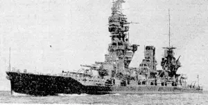 il /a/xwese battleship of the Yamashiro class, of the type which areTepoited to havTbeen su^k in the great Philippines naval battle. (Evening Post, 27 October 1944)