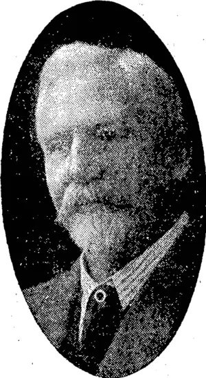 MR. ARTHUR O. DOBSON, Discoverer and Surveyor of Arthur's Pass. (Evening Post, 04 August 1923)
