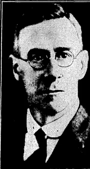 Evening Post" Photo, MR. W. F. STILWELL,j of Auckland, appointed Magistrate at Wellington. He is at. present Mayor : of Mount Albert. (Evening Post, 12 July 1933)