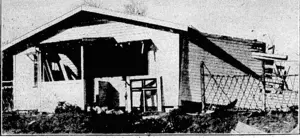 t , ' ■; ! < ■ W. T. Bray Photo. -TERRIFIC;EXPLOSION.—An-exterior view/of:the:house.on Stan■ way Road, about three miles north'of : Halcombe,' near Feilding, ', which was yesterday wrecked'by,an explosion .of gelignite. Seven i people were taken to hospital as a result of the explosion. (Evening Post, 13 July 1935)