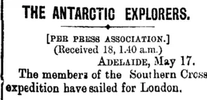 THE ANTARCTIC EXPLORERS. (Taranaki Daily News 18-5-1900)