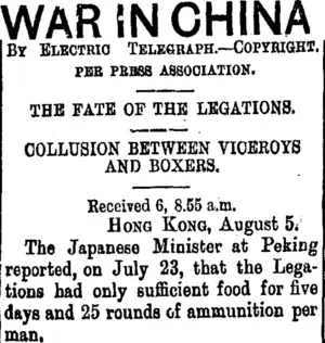 WAR IN CHINA (Taranaki Daily News 7-8-1900)