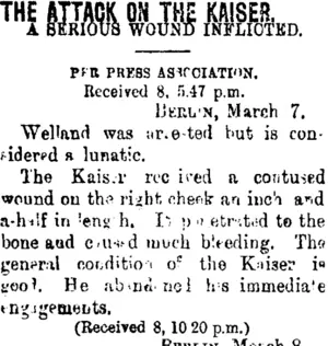 THE ATTACK ON THE KAISER. (Taranaki Daily News 9-3-1901)
