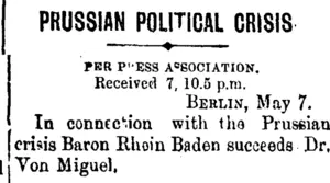 PRUSSIAN POLITICAL CRISIS. (Taranaki Daily News 8-5-1901)