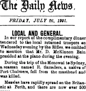 The Daily News. FRIDAY, JULY 26, 1901. LOCAL AND GENERAL. (Taranaki Daily News 26-7-1901)