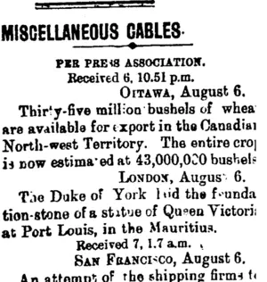 MISCELLANEOUS CABLES. (Taranaki Daily News 7-8-1901)
