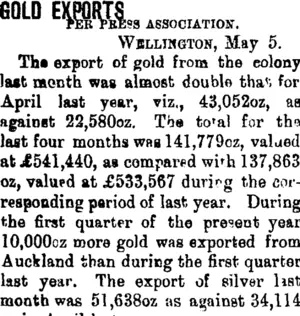 GOLD EXPORTS. (Taranaki Daily News 6-5-1902)