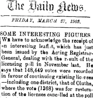 The Daily News. FRIDAY, MARCH 27, 1903. SOME INTERESTING FIGURES. (Taranaki Daily News 27-3-1903)