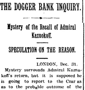 THE DOGGER BANK INQUIRY. (Taranaki Daily News 3-1-1905)