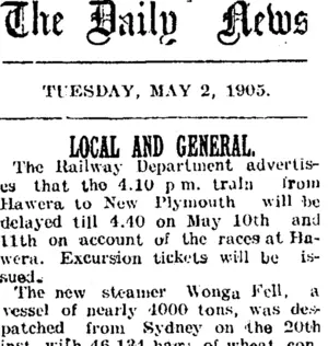 The Daily News. TUESDAY, MAY 2, 1905. LOCAL AND GENERAL. (Taranaki Daily News 2-5-1905)