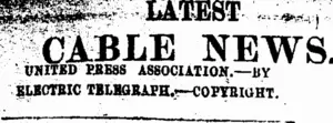 LATEST CABLE NEWS. (Taranaki Daily News 19-4-1906)