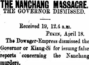 THE NANCHANG MASSACRE. (Taranaki Daily News 19-4-1906)