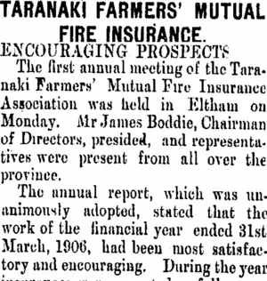 TARANAKI FARMERS' MUTUAL FIRE INSURANCE. (Taranaki Daily News 10-4-1906)