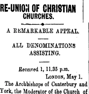 RE-UNION OF CHRISTIAN CHURCHES. (Taranaki Daily News 2-5-1906)