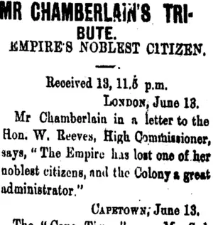 MR CHAMBERLAIN'S TRl- BUTE. (Taranaki Daily News 14-6-1906)