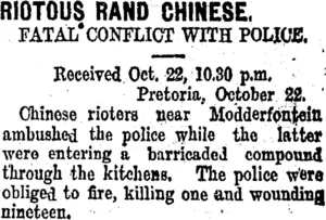 RIOTOUS RAND CHINESE. (Taranaki Daily News 23-10-1907)