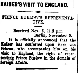 KAISER'S VISIT TO ENGLAND. (Taranaki Daily News 6-11-1907)