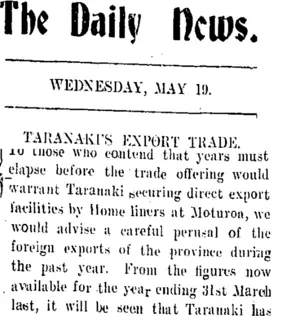 The Daily News. WEDNESDAY, MAY 19. TARANAKI'S EXPORT TRADE. (Taranaki Daily News 19-5-1909)