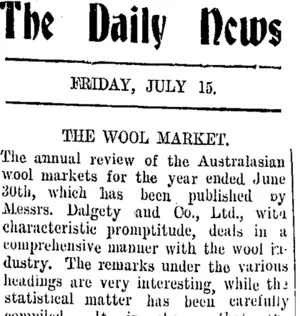 The Daily News FRIDAY, JULY 15. THE WOOL MARKET. (Taranaki Daily News 16-7-1909)