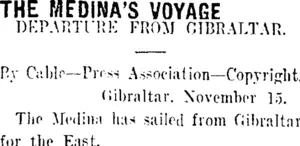 THE MEDINA'S VOYAGE. (Taranaki Daily News 17-11-1911)