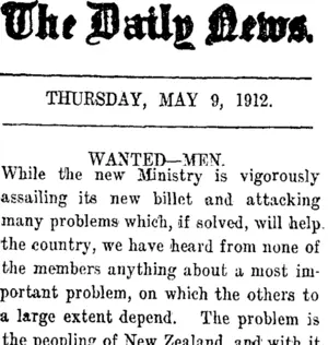 The Daily News. THURSDAY, MAY 9, 1912. WANTED-MEN. (Taranaki Daily News 9-5-1912)