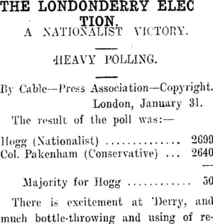 THE LONDONDERRY ELECTION. (Taranaki Daily News 3-2-1913)