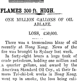 FLAMES 300 ft. HIGH. (Taranaki Daily News 10-6-1914)
