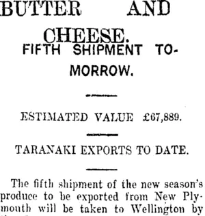 BUTTER AND CHEESE. (Taranaki Daily News 15-11-1915)