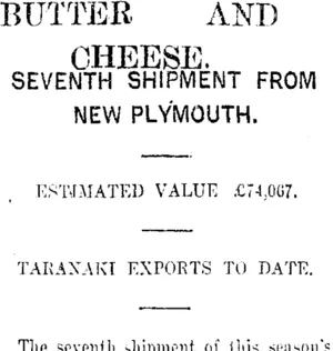 BUTTER AND CHEESE. (Taranaki Daily News 10-12-1915)