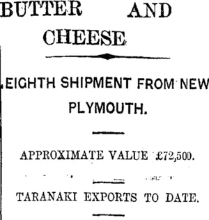 BUTTER AND CHEESE (Taranaki Daily News 24-12-1915)