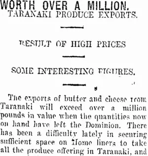 WORTH OVER A MILLION. (Taranaki Daily News 13-1-1916)