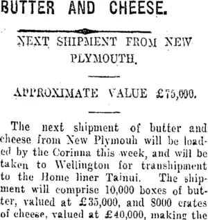 BUTTER AND CHEESE. (Taranaki Daily News 8-2-1916)