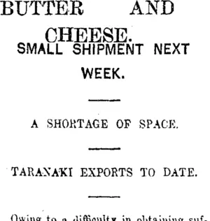 BUTTER AND CHEESE. (Taranaki Daily News 4-3-1916)