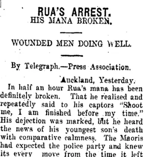 RUA'S ARREST. (Taranaki Daily News 5-4-1916)